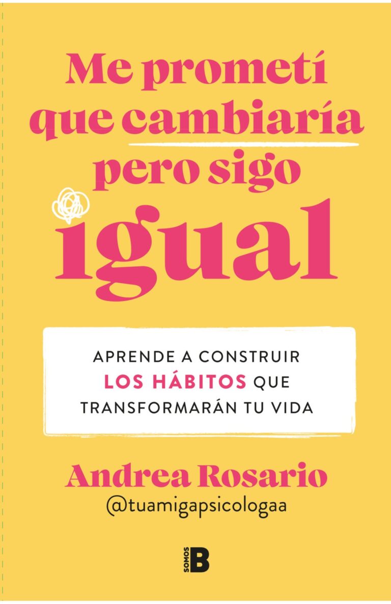 Portada de Me prometí que cambiaría pero sigo igual