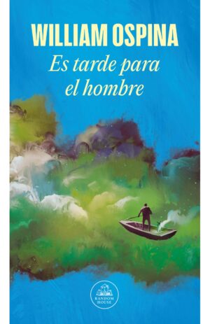 Portada de Es tarde para el hombre