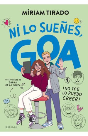 Portada de Me llamo Goa 5 - Ni lo sueñes, Goa