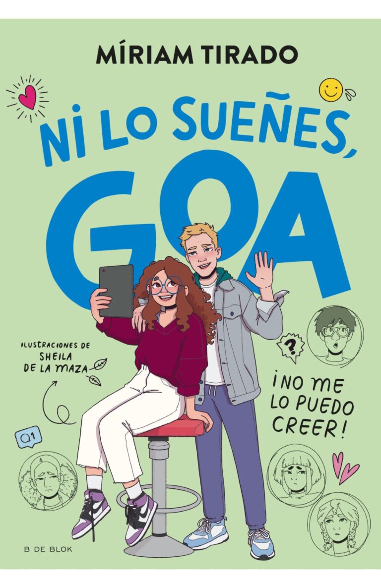 Portada de Me llamo Goa 5 - Ni lo sueñes, Goa
