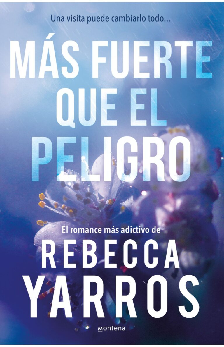 Portada de Más fuerte que el peligro (Vuelo y gloria 1)