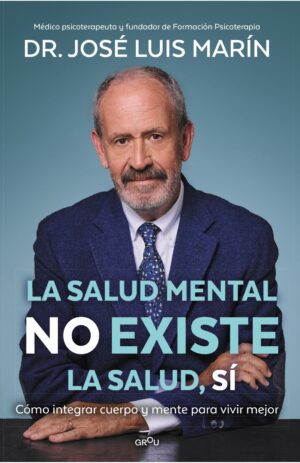 Portada de La salud mental no existe. La salud, sí