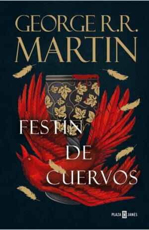 Portada de Festín de cuervos (Canción de Hielo y Fuego 4)
