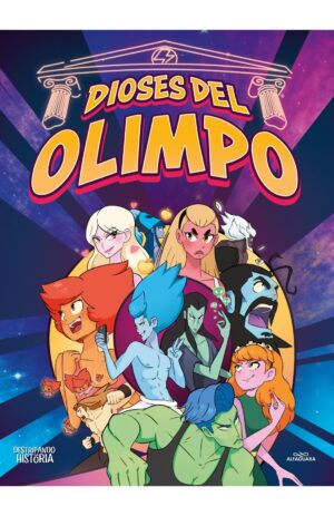Portada de Destripando la historia - Los Dioses del Olimpo. Destripando la historia