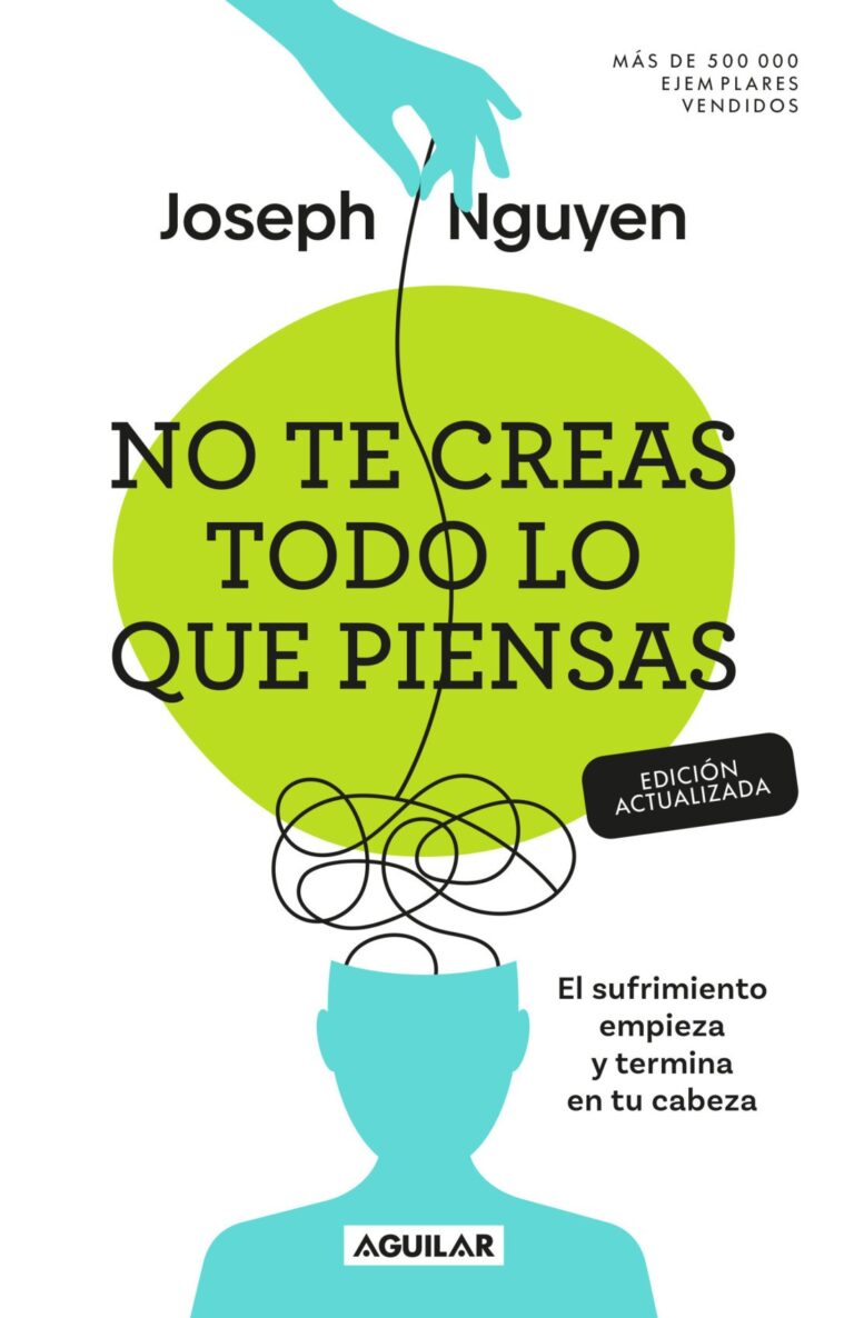 Portada de No te creas todo lo que piensas