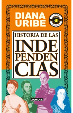 Portada de Historia de las independencias