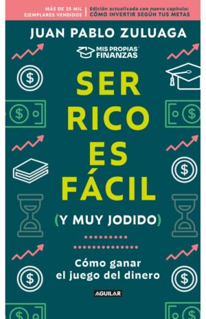 Portada de Ser rico es fácil (y muy jodido)