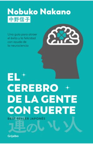 Portada de El cerebro de la gente con suerte