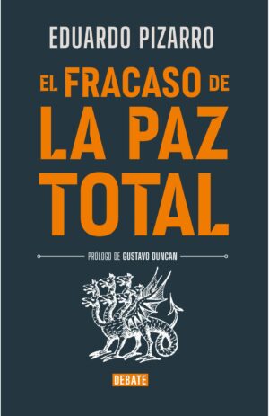 Portada de El fracaso de la Paz Total
