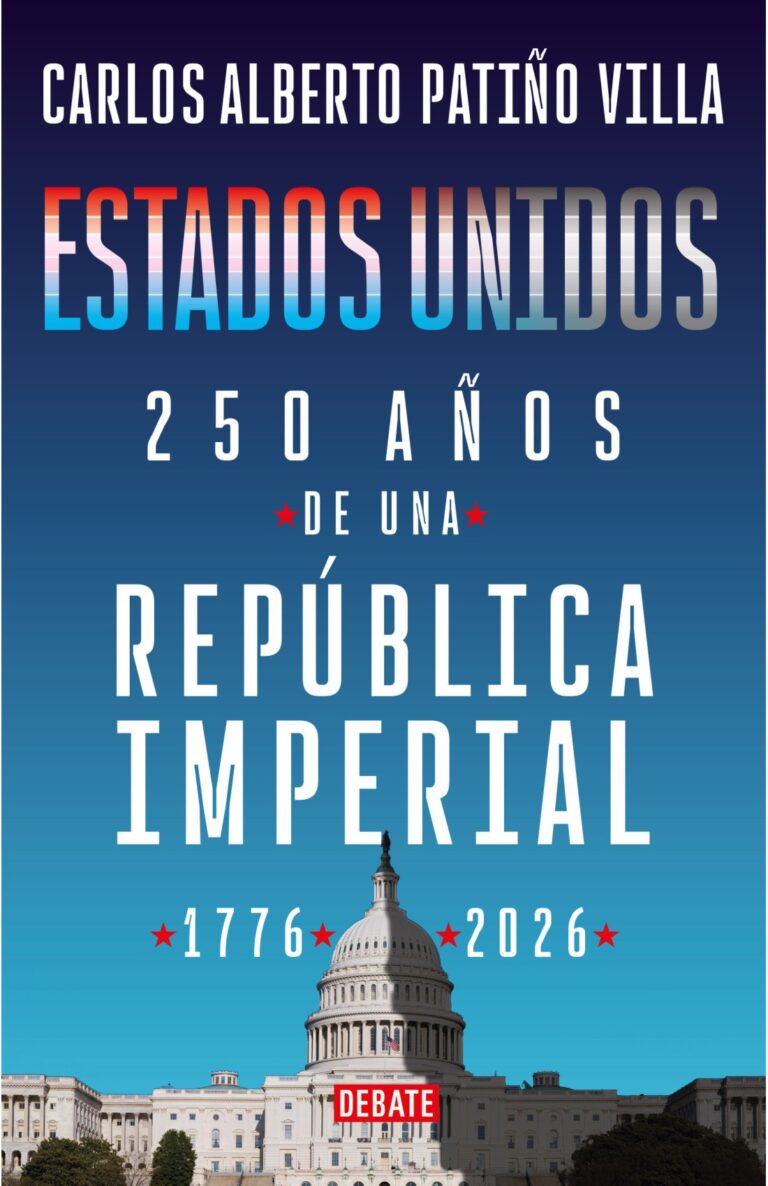 Portada de Estados Unidos: 250 años de una república imperial