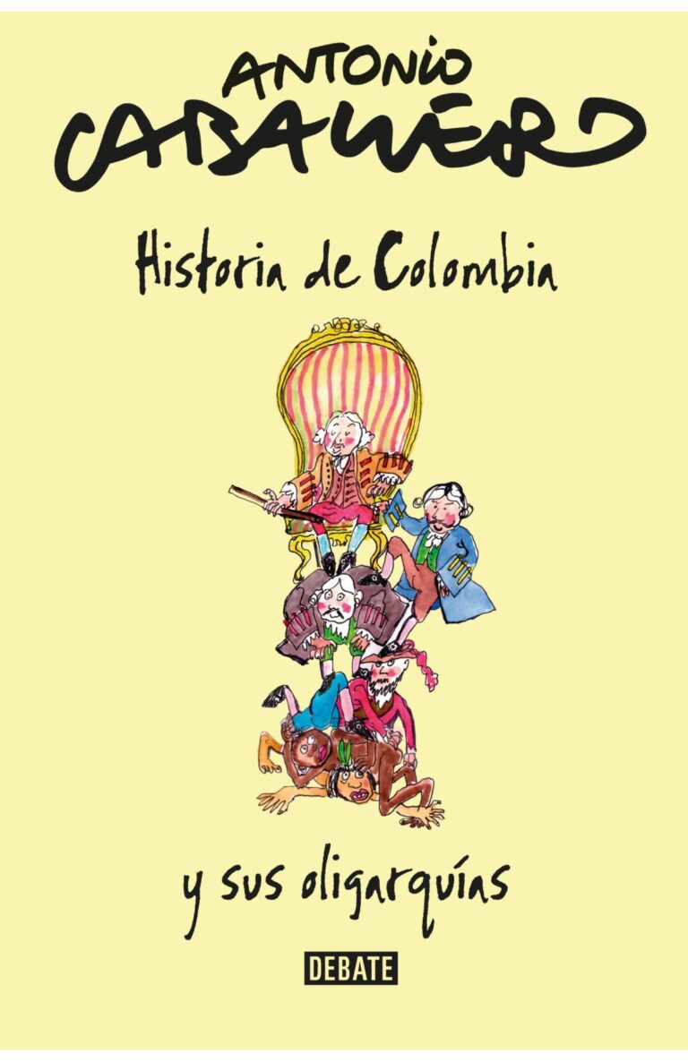 Portada de Historia de Colombia y sus oligarquías
