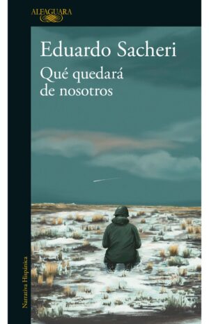 Portada de Qué quedará de nosotros