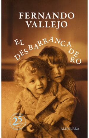 Portada de El desbarrancadero. Edición 25 aniversario