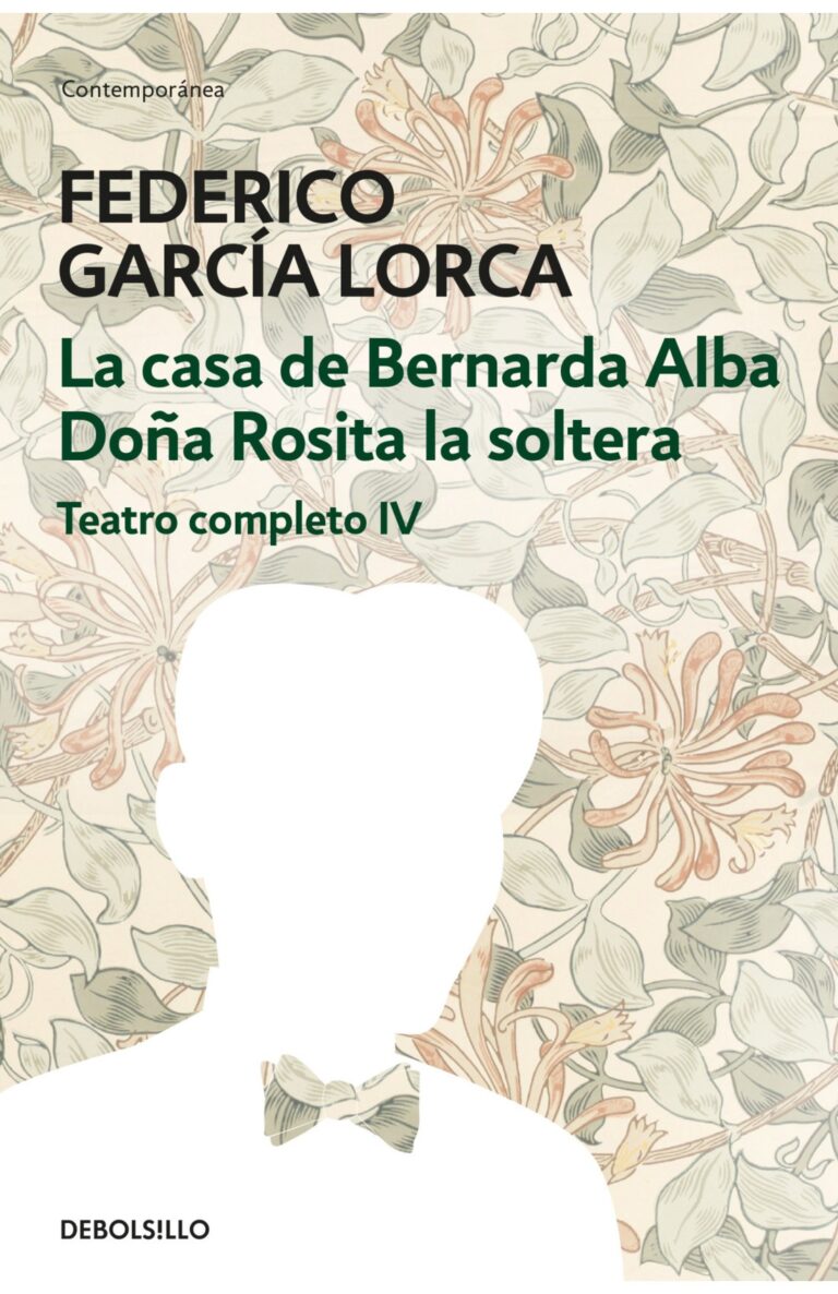 Portada de La casa de Bernarda Alba | Doña Rosita la soltera (Teatro completo 4)