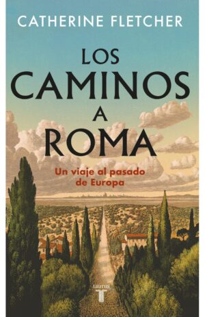 Portada de Los caminos a Roma