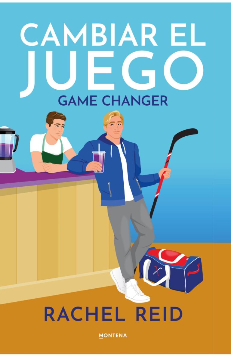 Portada de Cambiar el juego (Game Changers 1)