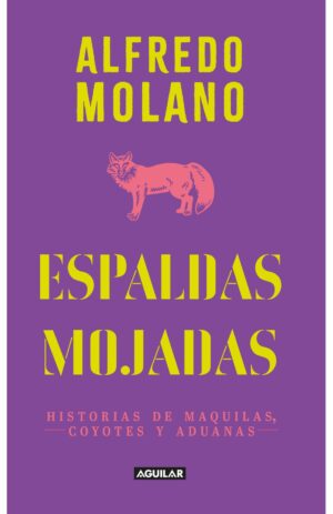 Portada de Espaldas mojadas