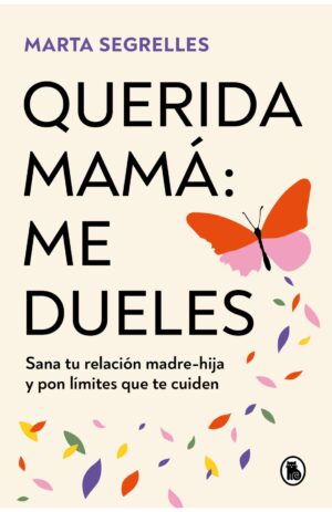 Portada de Querida mamá: me dueles