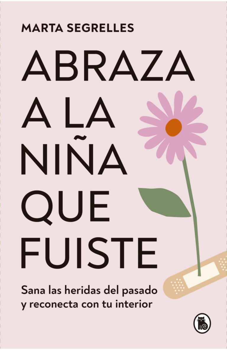 Portada de Abraza a la niña que fuiste