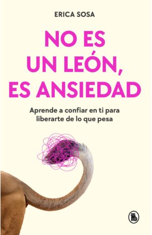 Portada de No es un león, es ansiedad