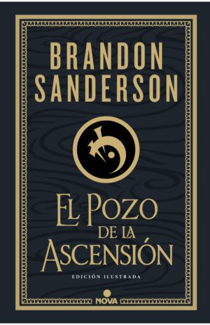 Portada de El Pozo de la Ascensión (Nacidos de la Bruma-Mistborn edición ilustrada 2)