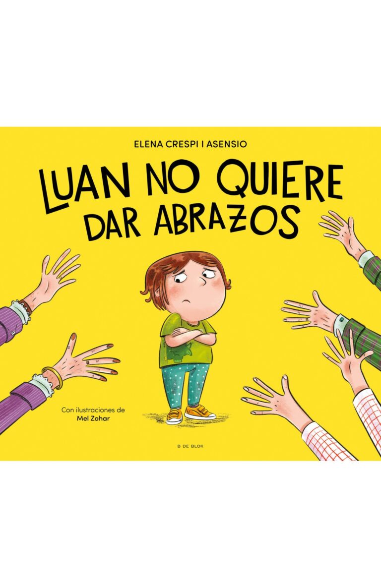 Portada de Luan no quiere dar abrazos