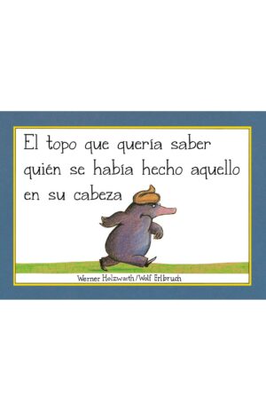 Portada de El topo que quería saber quién se había hecho aquello en su cabeza