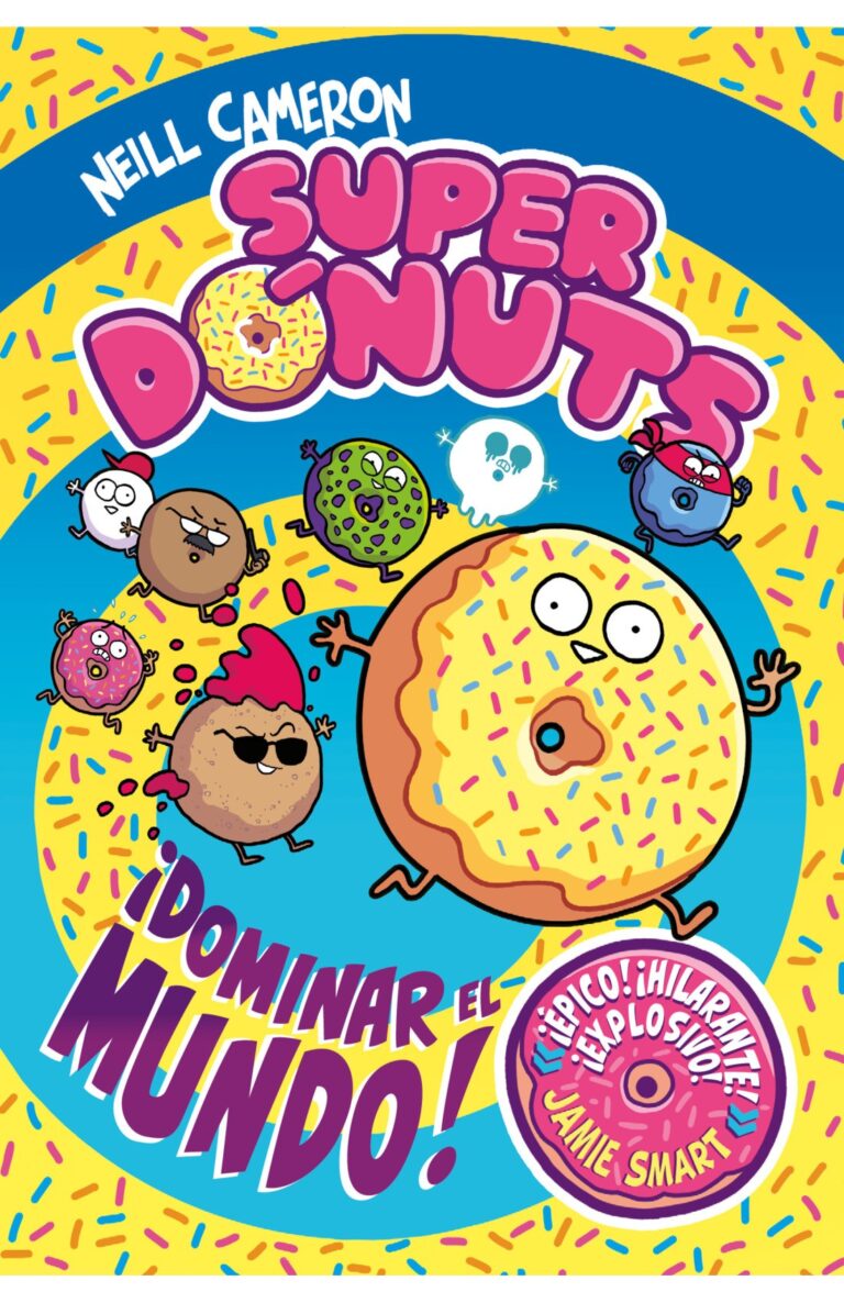Portada de Superdónuts 1 - ¡Dominar el mundo!
