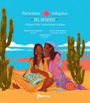 Portada de Narraciones indígenas del desierto – Norma
