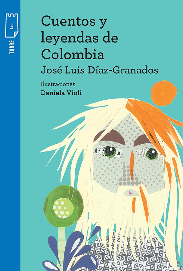 Portada de Cuentos y leyendas de Colombia – Norma