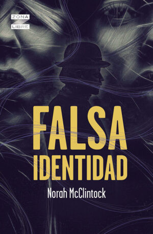 Portada de Falsa identidad – Norma