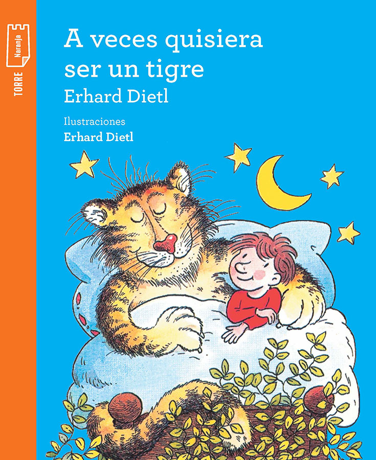 Portada de A veces quisiera ser un tigre – Norma