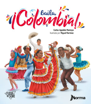 Portada de Baila, ¡Colombia! – Norma