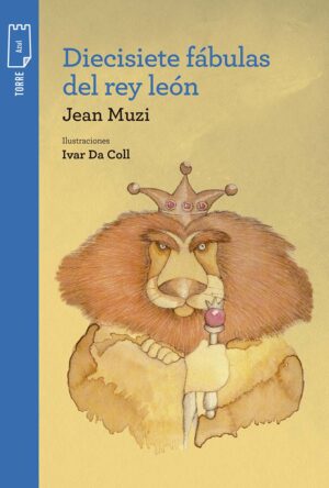 Portada de Diecisiete fábulas del Rey León – Norma