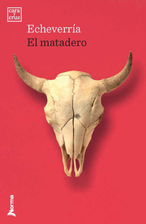 Portada de El matadero – Norma