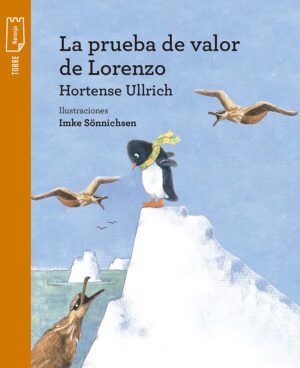 Portada de La prueba de valor de Lorenzo – Norma