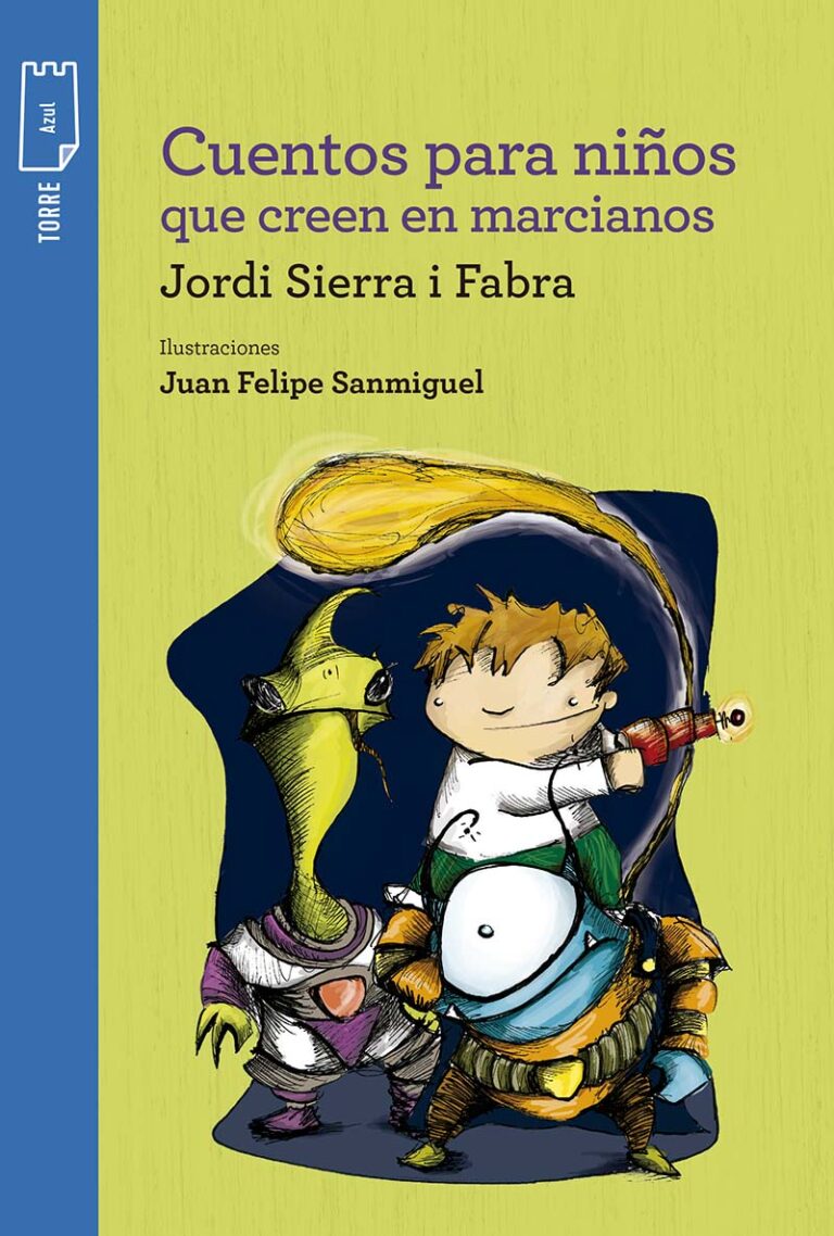 Portada de Cuentos para niños que creen en marcianos – Norma
