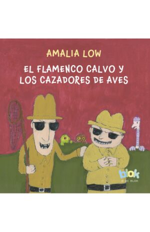 Portada de El flamenco calvo y los cazadores de aves