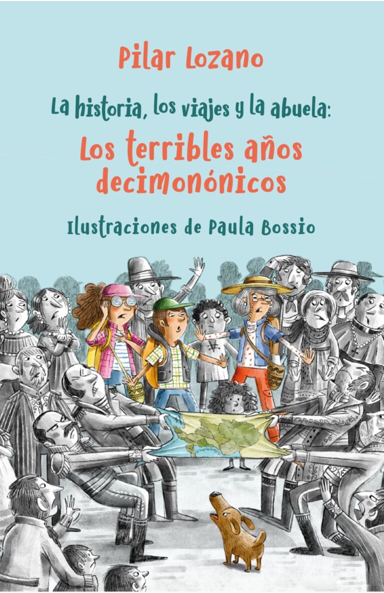 Portada de La historia, los viajes y la abuela 2. Los terribles años decimonónicos