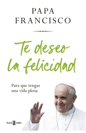 Portada de Te deseo la felicidad