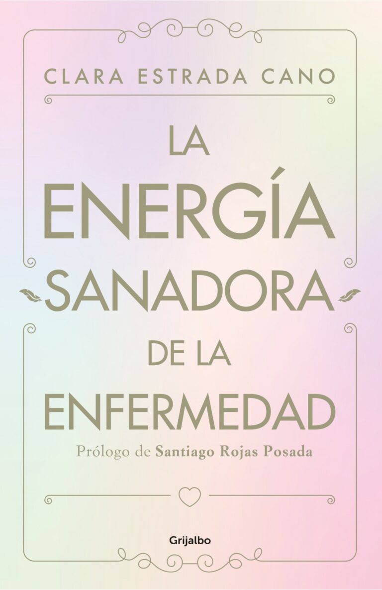 Portada de La energia sanadora de la enfermedad