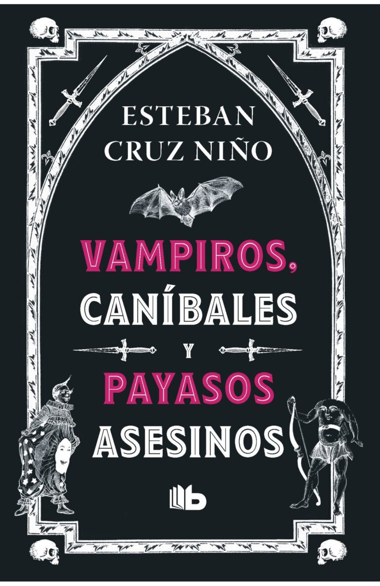 Portada de VAMPIROS, CANIBALES Y PAYASOS ASESINOS