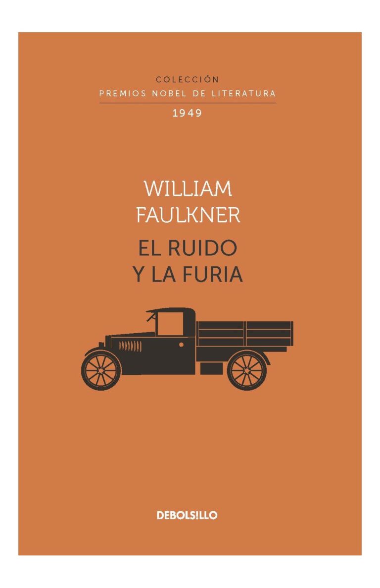 Portada de El ruido y la furia (Colección Premios Nobel de Literatura)