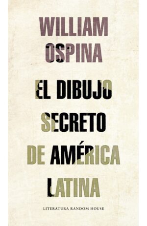 Portada de El dibujo secreto de America Latina