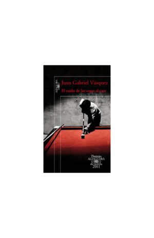Portada de El ruido de las cosas al caer