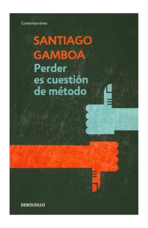 Portada de Perder es cuestion de metodo