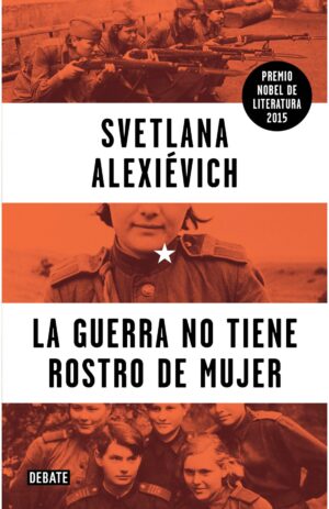Portada de La guerra no tiene rostro de mujer