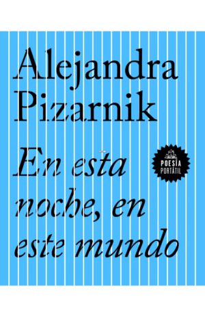 Portada de En esta noche, en este mundo (Poesía Portatil)