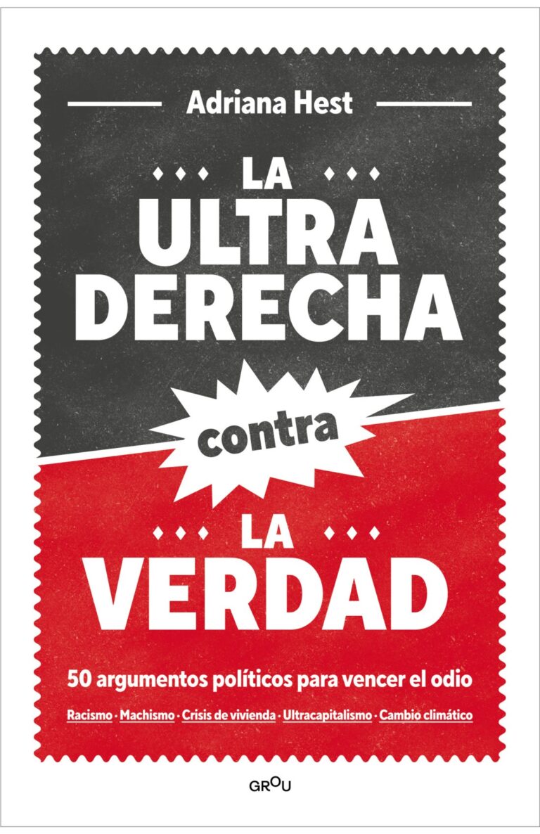 Portada de La ultraderecha contra la verdad